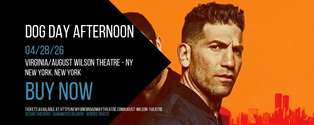 Dog Day Afternoon at Virginia/August Wilson Theatre - NY