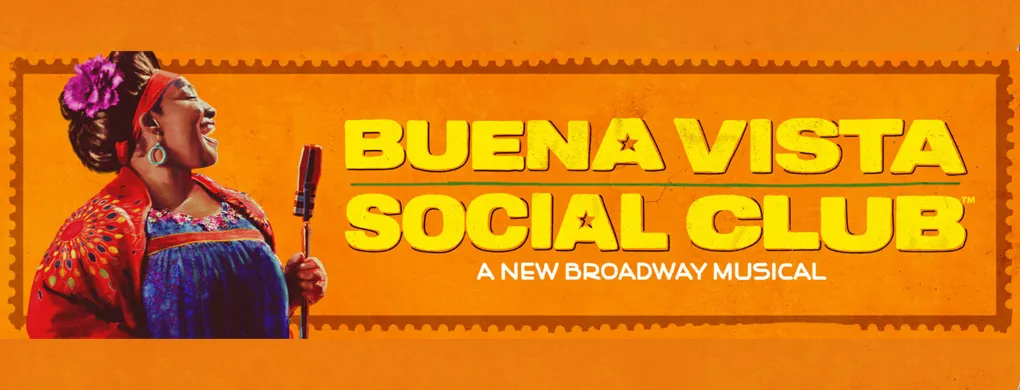 Buena Vista Social Club - Musical at the Gerald Schoenfield Theater