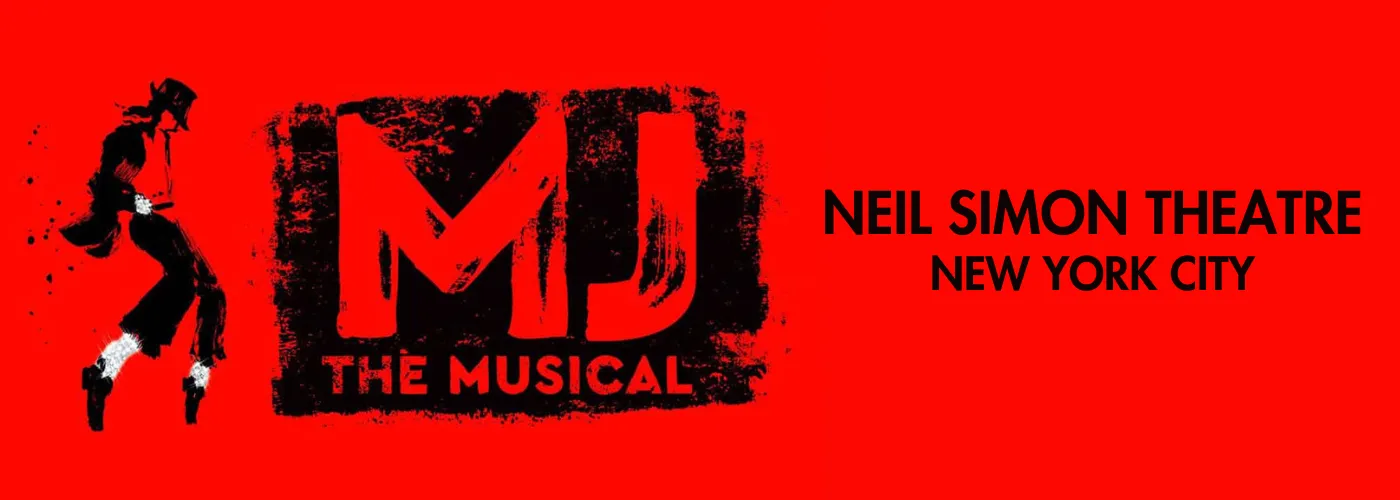MJ – The Musical at Neil Simon Theatre
