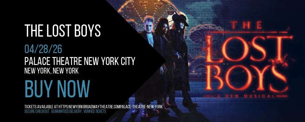 The Lost Boys at Palace Theatre New York City