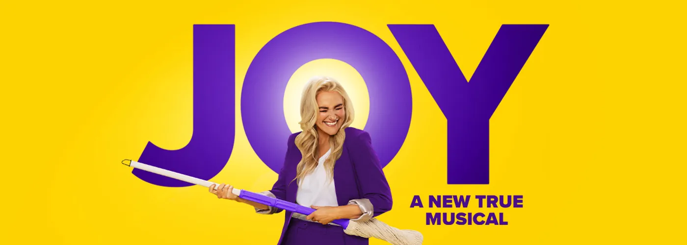 JOY: A New True Musical at Laura Pels Theatre