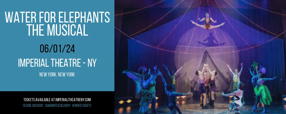Water For Elephants – The Musical