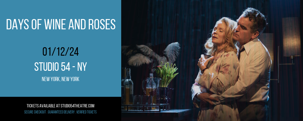 Days of Wine and Roses