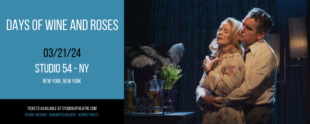 Days of Wine and Roses