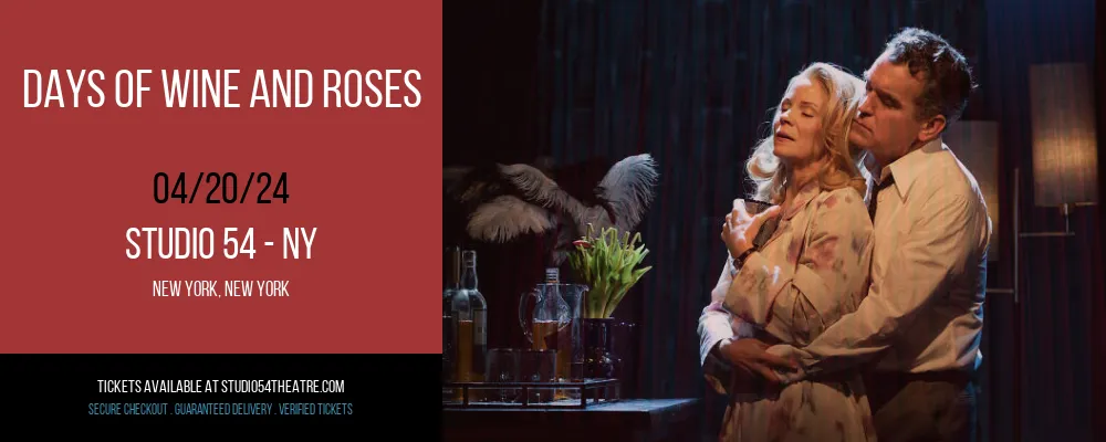 Days of Wine and Roses