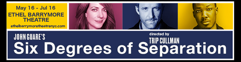Six Degrees Of Separation at Ethel Barrymore Theatre